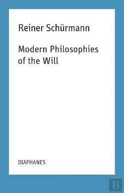 Bertrand.pt - Modern Philosophies Of The Will