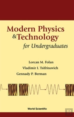 Bertrand.pt - Modern Physics And Technology For Undergraduates