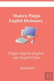 Modern Pidgin English Dictionary