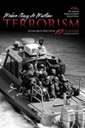 Modern Piracy And Maritime Terrorism: The Challenge Of Piracy For The 21st Century