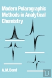 Modern Polarographic Methods In Analytical Chemistry
