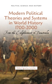 Modern Political Theories And Systems In World History 1700-2000