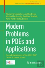 Modern Problems In Pdes And Applications