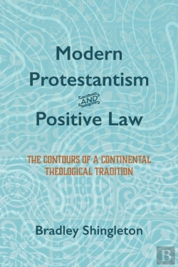 Bertrand.pt - Modern Protestantism And Positive Law