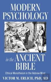 Modern Psychology In The Ancient Bible