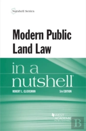 Modern Public Land Law In A Nutshell