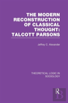 Modern Reconstruction Of Classical Thought