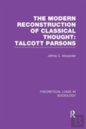 Modern Reconstruction Of Classical Thought