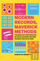 Modern Records, Maverick Methods