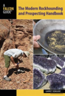 Modern Rockhounding And Prospecting Handbook