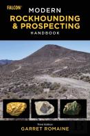 Modern Rockhounding And Prospecting Handbook