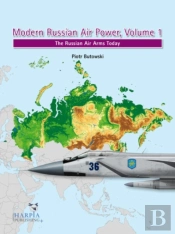 Modern Russian Air Power, Volume 1
