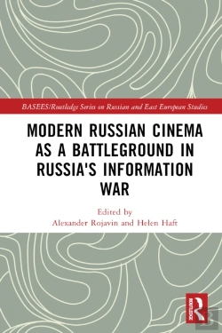 Bertrand.pt - Modern Russian Cinema As A Battleground In Russia'S Information War