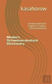 Modern Schweizerdeutsch Dictionary
