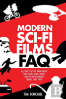 Modern Sci-Fi Films Faq