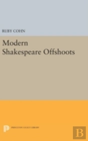 Modern Shakespeare Offshoots