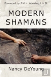 Modern Shamans