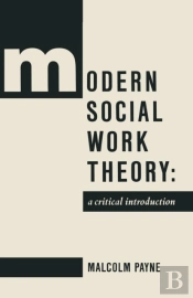 Modern Social Work Theory