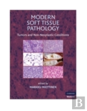 Modern Soft Tissue Pathology