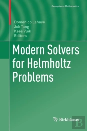 Modern Solvers For Helmholtz Problems