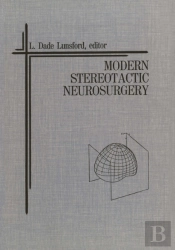 Modern Stereotactic Neurosurgery