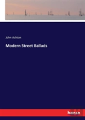 Modern Street Ballads