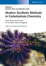 Modern Synthetic Methods In Carbohydrate Chemistry