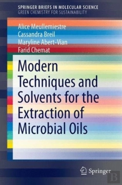 Bertrand.pt - Modern Techniques And Solvents For The Extraction Of Microbial Oils