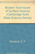 Modern Techniques Of Surface Science