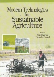 Modern Technologies For Sustainable Agriculture