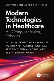Modern Technologies In Healthcare