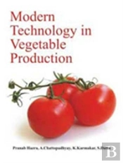 Modern Technology In Vegetable Production