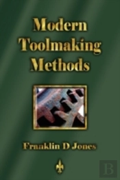 Modern Tookmaking Methods