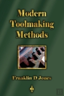 Bertrand.pt - Modern Tookmaking Methods