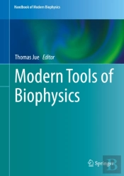 Modern Tools Of Biophysics
