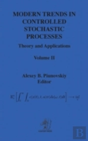 Modern Trends In Controlled Stochastic Processes