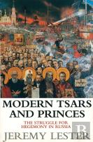 Modern Tsars And Princes