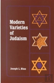 Modern Varieties Of Judaism