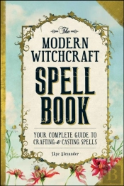 Modern Witchcraft Spell Book