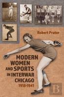 Modern Women And Sports In Interwar Chicago