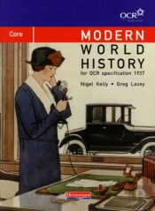 Modern World History For Ocr: Core Textbook