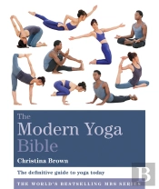 Modern Yoga Bible