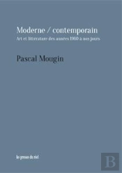 Moderne/Contemporain - Art Et Litterature Des Annees 1960 A Nos Jours