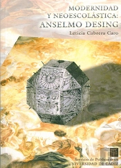 Modernidad Y Neocolastica: Anselmo Desing
