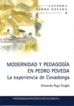 Bertrand.pt - Modernidad Y Pedagogía En Pedro Poveda. La Experiencia De Covadonga