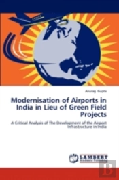 Modernisation Of Airports In India In Li