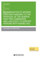 Modernisation Of Spanish Civil Law Pursuant To The Proposal Of The General Drafting Commission And L