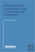 Modernised Ec Competition Law In International Arbitration