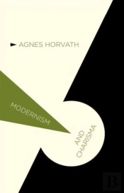 Modernism And Charisma