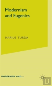Modernism And Eugenics